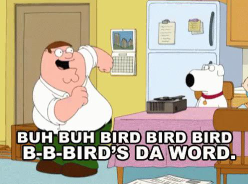 peter griffin bird is the word