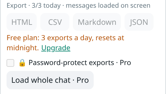 The Export row after three exports: "Export · 3/3 today", greyed format buttons and the message "Free plan: 3 exports a day, resets at midnight." with an Upgrade link