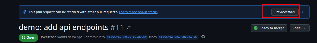 GitHub PR 橫幅，提示可預覽並從三個串接的 PR 建立 stack