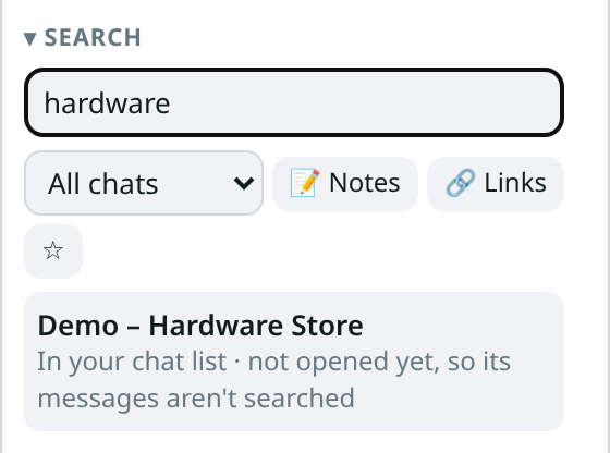 WA Folders search for "hardware" showing one result, "Demo – Hardware Store", with the note "In your chat list · not opened yet, so its messages aren't searched"