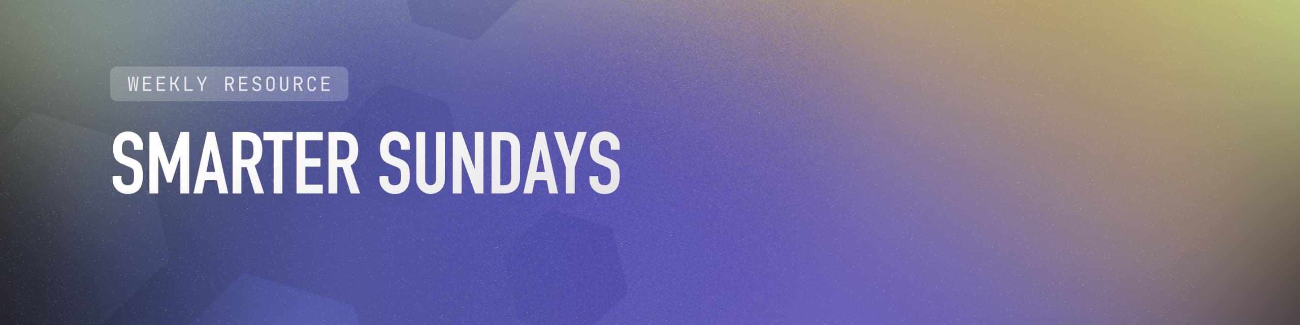 Smarter Sundays promo image